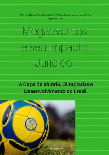 Livro Megaeventos E Seu Impacto Jurídico