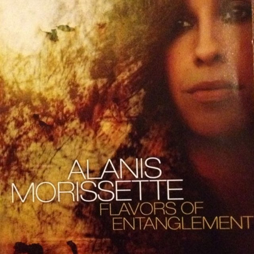 Cd - Alanis Morissette - Flavors Of Entanglement