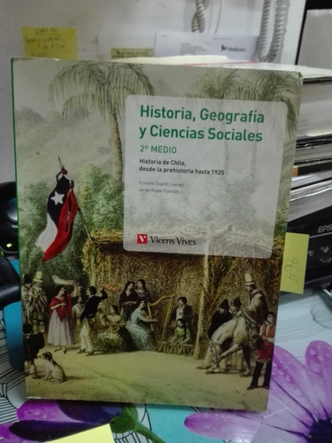 Historia , Geografía Y Ciencias Sociales 2 ° Medio //