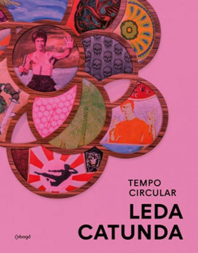 Leda Catunda: Tempo Circular, De Miyada, Paulo / Brenner, Fernanda. Editora Cobogó, Capa Mole Em Inglês