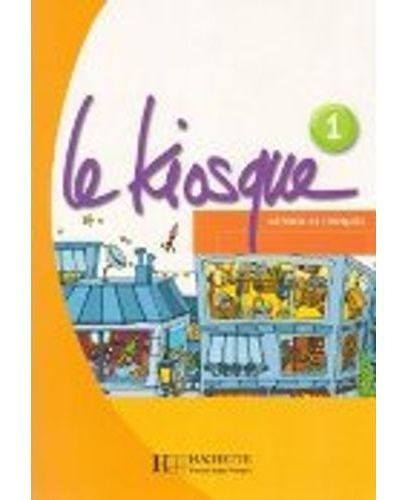 Le Kiosque 1 A1 - Livre De L'eleve, De Gallon, Fabienne. Editorial Hachette Livre En Francés
