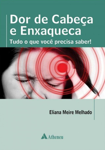 Livro Dor De Cabeça E Enxaqueca