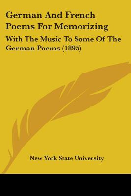 Libro German And French Poems For Memorizing: With The Mu...