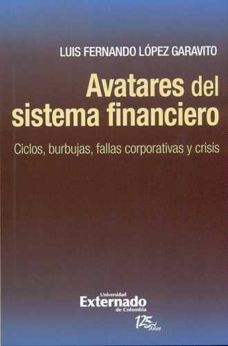 Libro Avatares Del Sistema Financiero