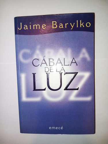 Cabala De La Luz - Jaime Barylko