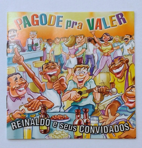 Cd Reinaldo E Seus Convidados Pagode Pra Valer