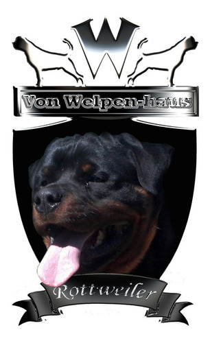 Cachorros De Rottweiler Con Pedigree Kcu