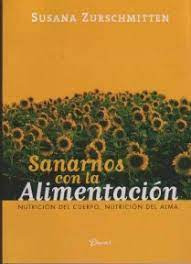 Sanarnos Con La Alimentacion