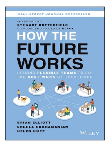 How The Future Works - Brian Elliott, Helen Kupp, Shee. Eb02