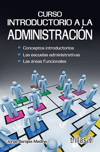 Libro Curso Introductorio A La Administración Trillas