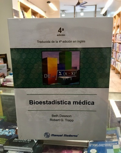 Libro - Bioestadística Médica 4ta Ed. Dawson