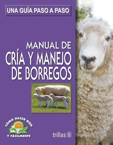 Manual De Cría Y Manejo De Borregos Trillas