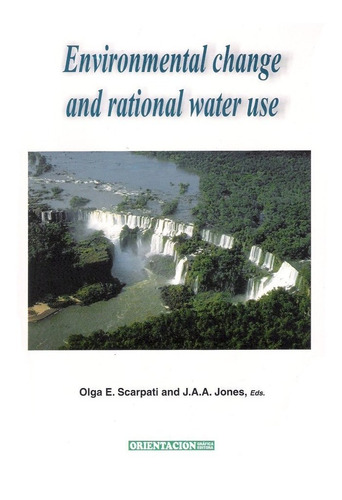 Scarpati: Environmental Change And Rational Water Use