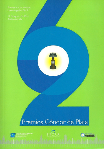Catálogo Premios Cóndor De Plata 2014. Cine