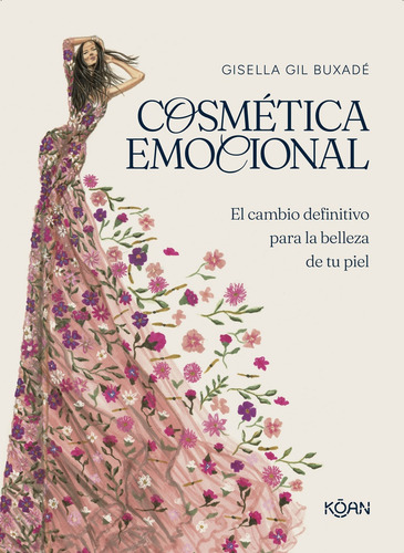 Cosmetica Emocional - Gisella Gil Buxadé