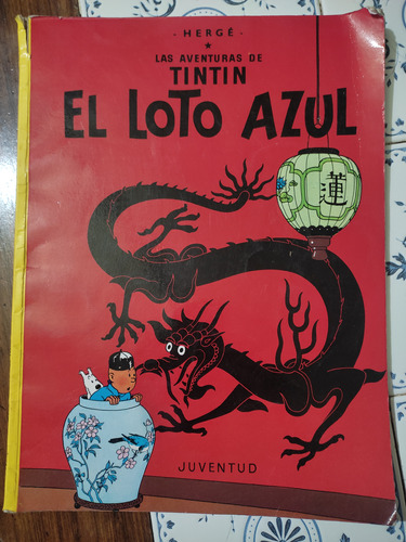 Las Aventuras De Tintin - El Loto Azul 