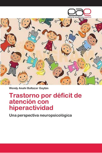 Libro:trastorno Por Déficit De Atención Con Hiperactividad: