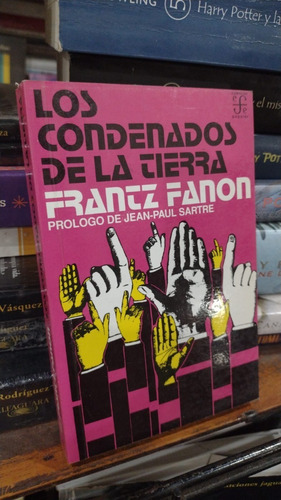Frantz Fanon  Los Condenados De La Tierra  Como Nuevo 