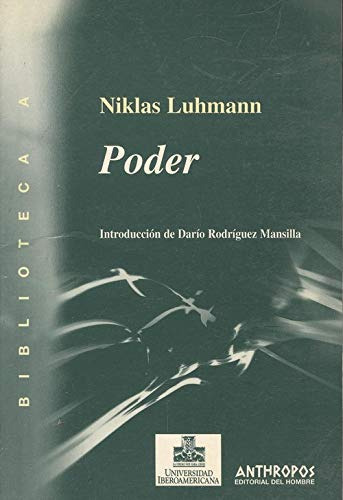 Poder, Niklas Luhmann, Anthropos 