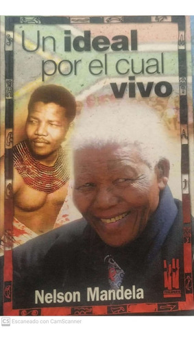 Un Ideal Por El Cual Vivo Nelson Mandela Txalaparta  Tx1