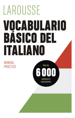 Libro Vocabulario Básico Del Italiano De Éditions Larousse L