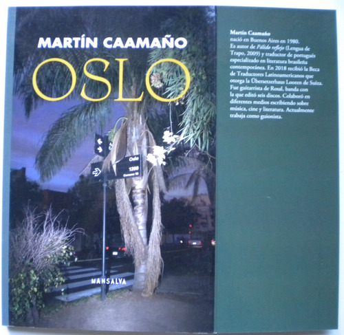 Caamaño Martin / Oslo / Mansalva 2021 Fabian Casas