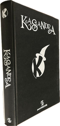 Kasandra Y La Rebelión De Los Niños - Fernando Dagnino
