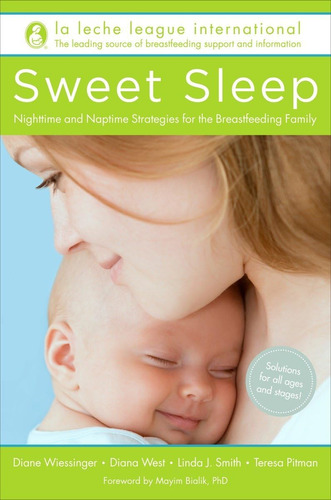 Libro: Sweet Sleep: And Naptime Strategies For The Family