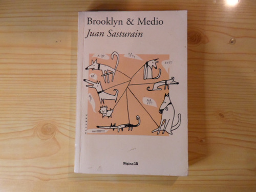 Brooklyn & Medio - Juan Sasturain