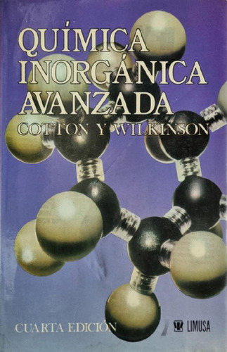 Libro - Química Inorgánica Avanzada Cotton Y. Wilkinson