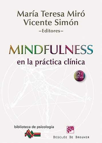 Mindfulness En La Práctica Clínica