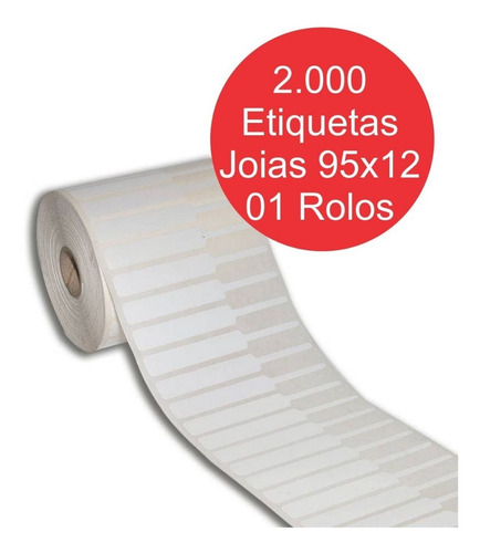 Imagem 5 de 7 de Etiqueta Joias E Otica 95x12mm 1 Rolo C/ 2000