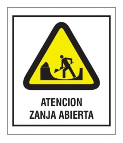 Cartel Señalizacion Corrugado Atencion Zanja Abierta 40x45cm