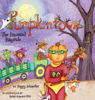 Libro Pumpkintown: The Haunted Hayride - Rawson Fris, Sarah