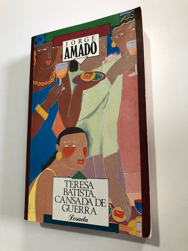 Libro Teresa Batista, Cansada De Guerra - Jorge Amado