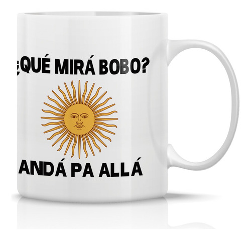 Tazon/taza/mug ¿qué Mira Bobo? Anda Pa Alla- Messi 82