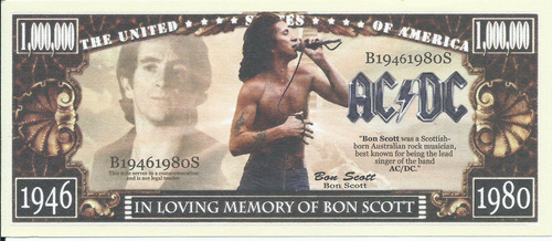 Billete Bon Scott Ac/dc Un Millón Coleccionable Alusivo Arte