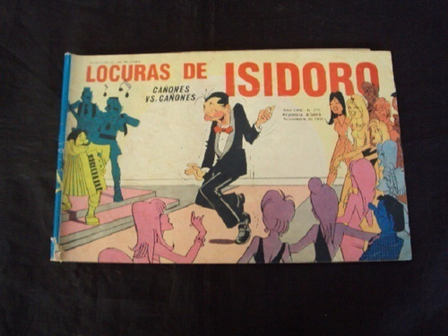 Locuras De Isidoro # 270: Cañones Vs Cañones