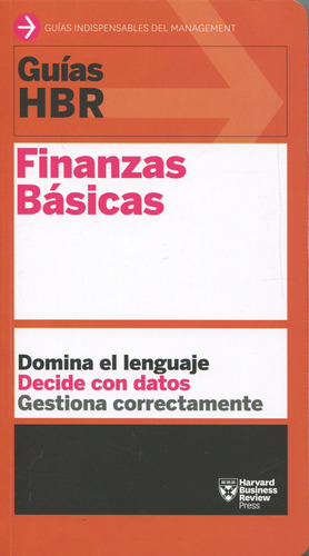 Guías Hbr - Finanzas Básicas - Varios. Alberto Laiseca Compi