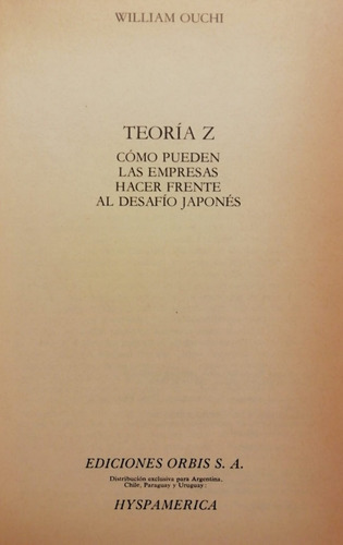 Teoría Z - William Ouchi - Orbis - 1984 (Usado)