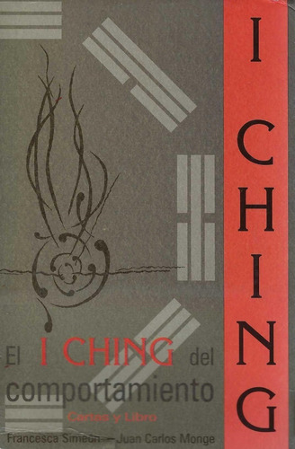 I Ching Del Comportamiento * Cartas Y Libros Simeón