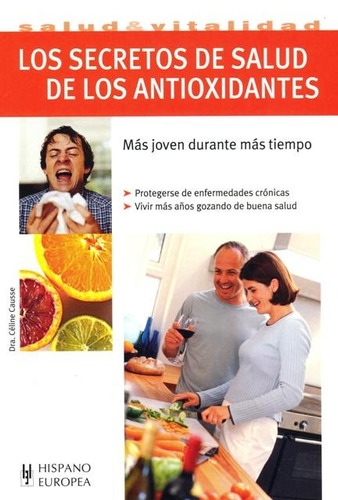 Los Secretos De Salud De Los Antioxidantes