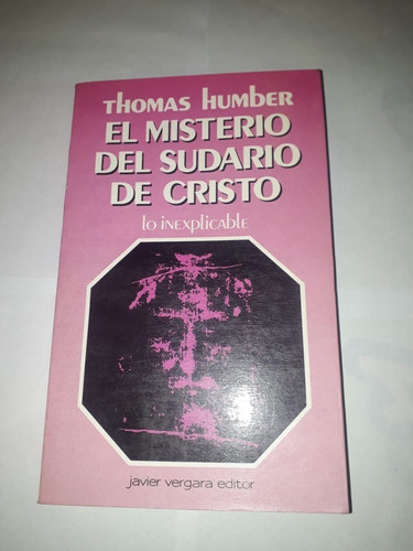 El Misterio Del Sudario De Cristo      Humber