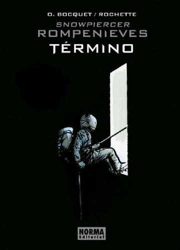 Libro - Rompenieves. Termino ( Libro Original ), De Olivier