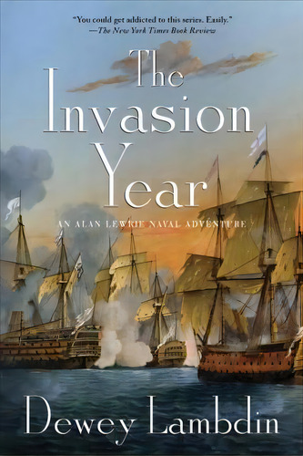 The Invasion Year, De Dewey Lambdin. Editorial St Martins Press, Tapa Blanda En Inglés