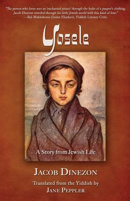 Libro Yosele: A Story From Jewish Life - Dinezon, Jacob