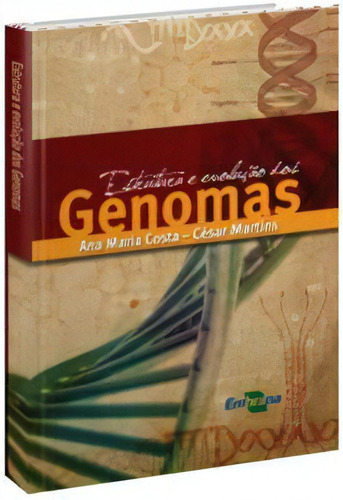 Estrutura E Evolução Dos Genomas, De Ana Maria Costa, César Martins. Editora Embrapa, Edição 1 Em Português