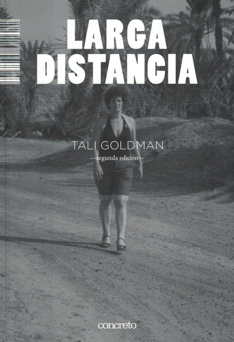 Larga Distancia - Goldman, Tali