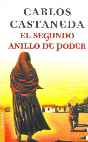 Libro El Segundo Anillo De Poder De Carlos Castaneda Ed: 1