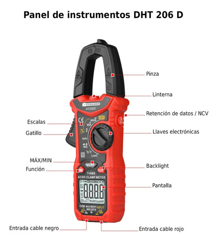 Pinza Amperométrica Digital Profesional Corriente Continua Y Tensión Con 6000 Cuentas, Valor Real Rms, Autorango, Ncv, Capacitancia, Resistencia. Vt-power dht206d.